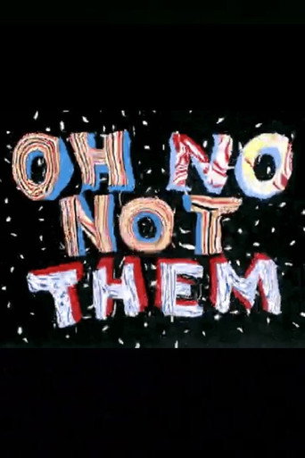 Oh No, Not Them movie poster