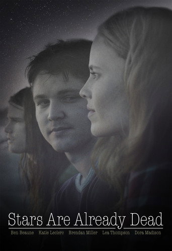 Stars Are Already Dead movie poster
