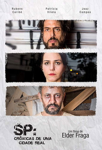 SP: Crônicas de uma Cidade Real movie poster