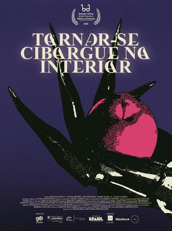 Tornar-se Ciborgue no Interior movie poster