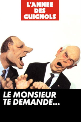 L'Année des Guignols - Le monsieur te demande... movie poster