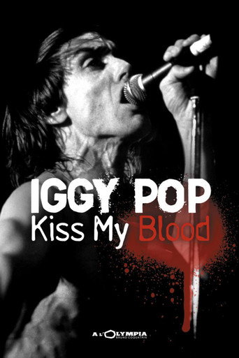 Iggy Pop: Kiss My Blood movie poster
