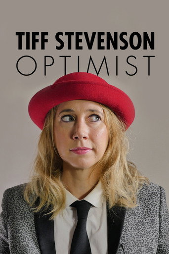 Tiff Stevenson: Optimist movie poster