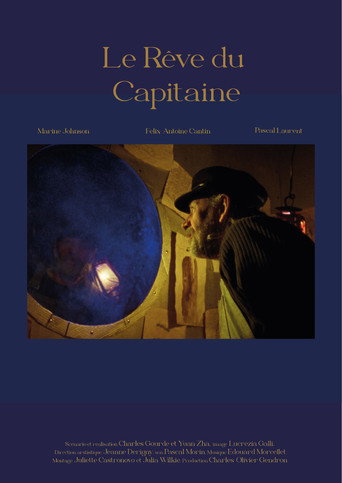 Le Rêve du Capitaine movie poster