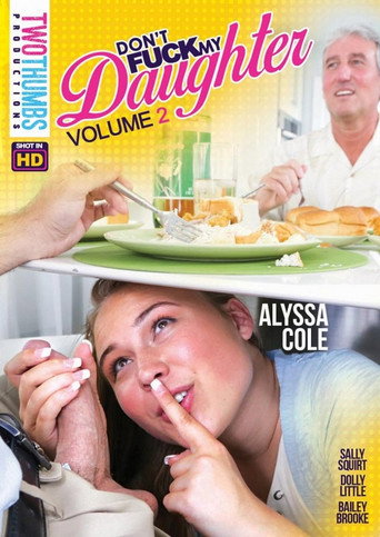 Don't Fuck My Daughter 2 movie poster