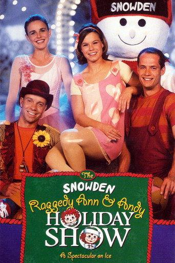 The Snowden, Raggedy Ann & Andy Holiday Show movie poster