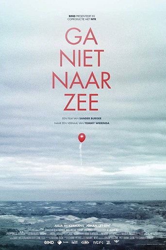 Ga niet naar zee movie poster