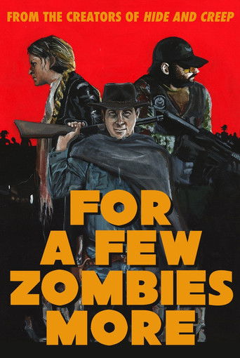 For a Few Zombies More movie poster