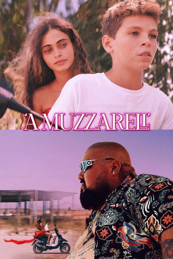 'A Muzzarell' movie poster