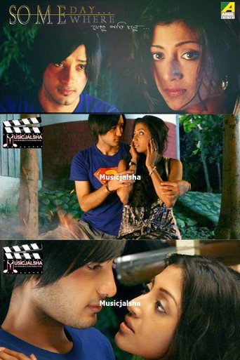 Someday Somewhere, Jete Pari Chole... movie poster