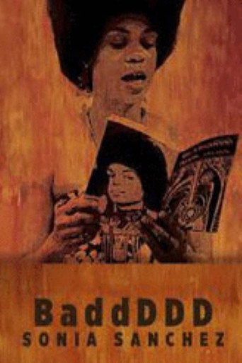 BaddDDD Sonia Sanchez movie poster