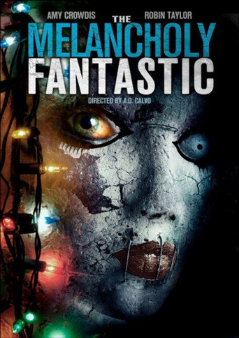 The Melancholy Fantastic movie poster