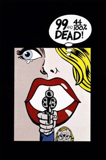 99 and 44/100% Dead movie poster