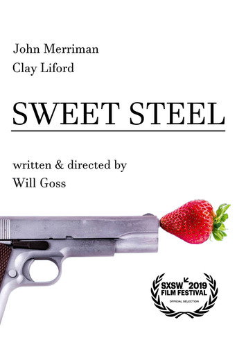 Sweet Steel movie poster