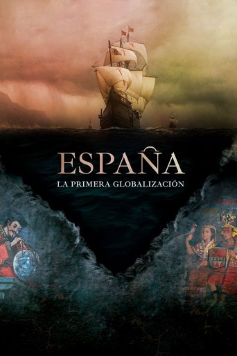 Spain: The First Globalization movie poster