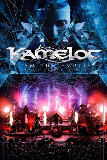 Kamelot - I Am The Empire Live From the 013 movie poster