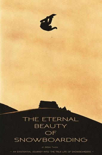 The Eternal Beauty Of Snowboarding movie poster