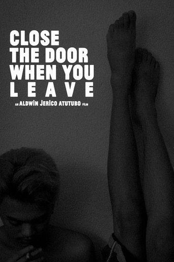 Close The Door When You Leave movie poster