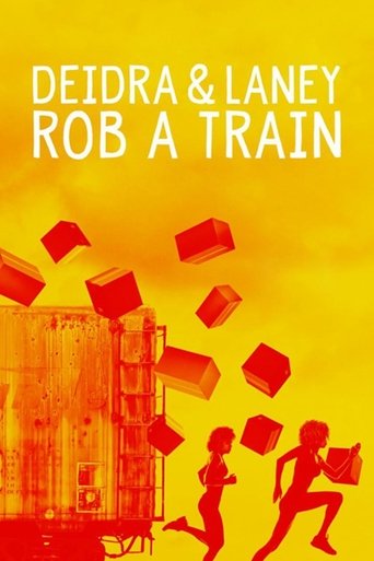 Deidra & Laney Rob a Train movie poster