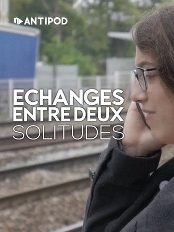 Échanges entre deux solitudes movie poster