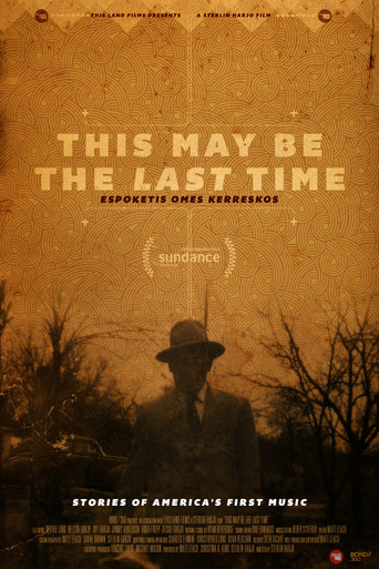 This May Be the Last Time movie poster