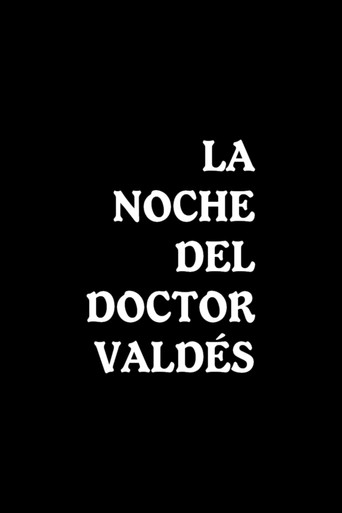 La noche del doctor Valdés movie poster