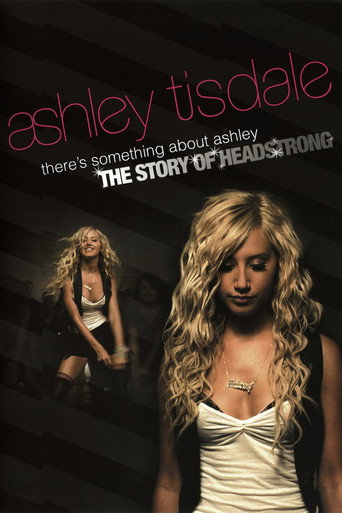 There's Something About Ashley: The Story of Headstrong movie poster