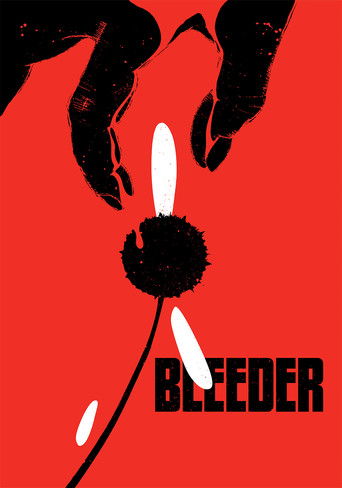 Bleeder movie poster