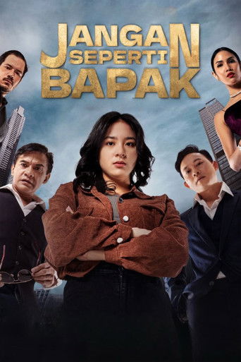 Jangan Seperti Bapak movie poster