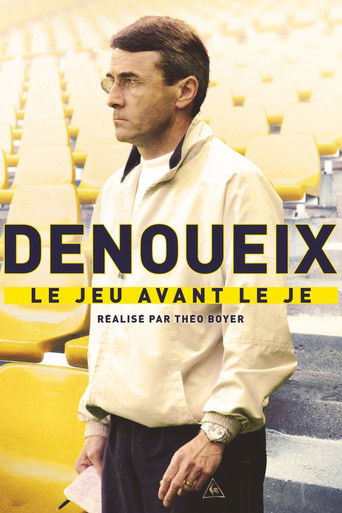 Denoueix, le jeu avant le je movie poster