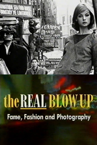 Fame, Fashion and Photography: The Real Blow Up movie poster