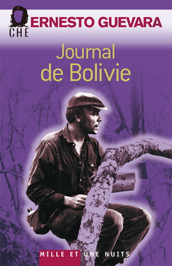 Ernesto Che Guevara, the Bolivian Diary movie poster