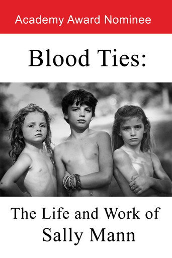 Blood Ties: The Life and Work of Sally Mann movie poster