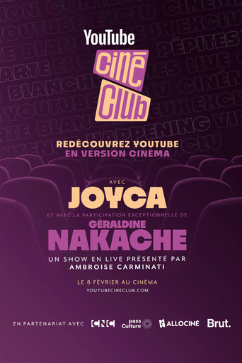 YouTube Ciné-Club : Géraldine Nakache & Joyca movie poster