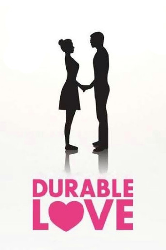 Durable Love movie poster