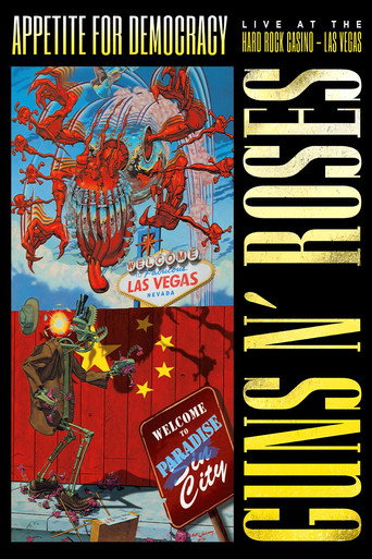 Guns N' Roses: Appetite for Democracy – Live at the Hard Rock Casino, Las Vegas movie poster