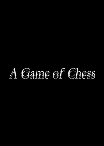 A Game of Chess movie poster