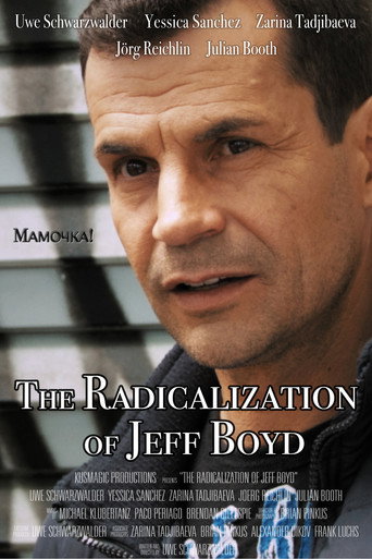 The Radicalization of Jeff Boyd movie poster