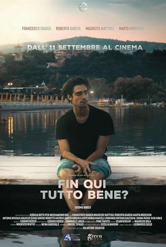 Up to Here, Is Everything Good? movie poster