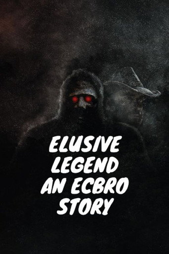 Elusive Legend An ECBRO Story movie poster