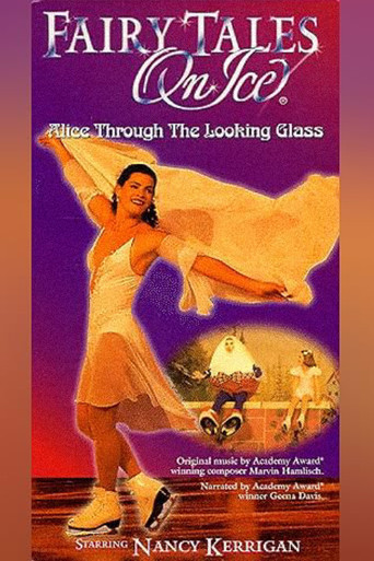 Fairy Tales on Ice: Alice Through the Looking Glass movie poster