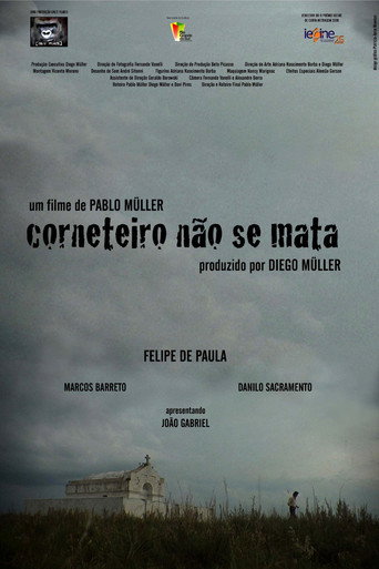 Corneteiro não se mata movie poster