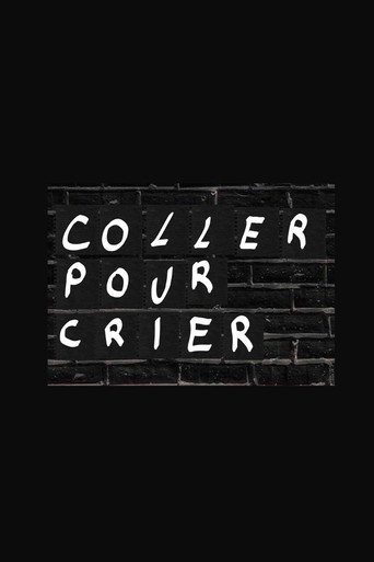 Coller pour crier movie poster