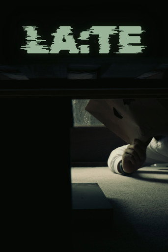 LATE movie poster
