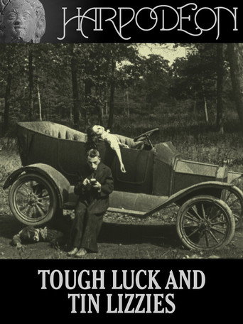 Tough Luck and Tin Lizzies movie poster