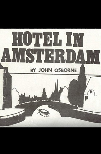The Hotel in Amsterdam movie poster