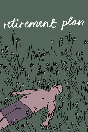 Retirement Plan movie poster