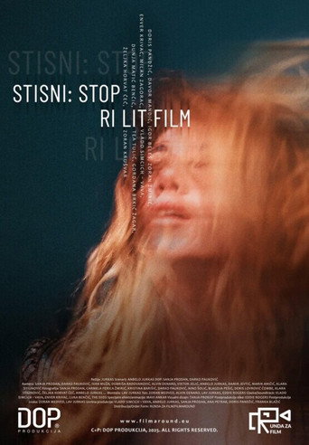 Press: Stop- The Ri Lit Movie movie poster