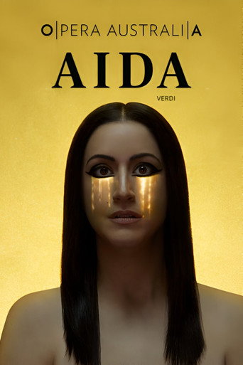 Opera Australia: Aida movie poster