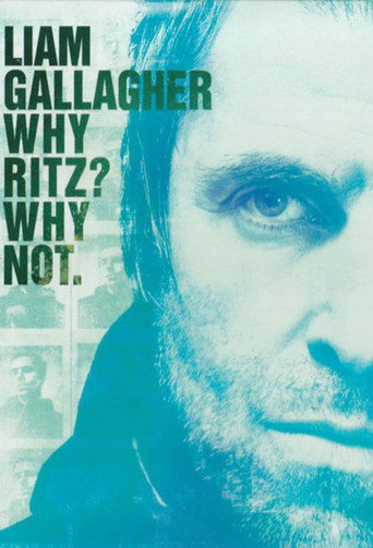 Liam Gallagher: Live from Manchester's Ritz movie poster